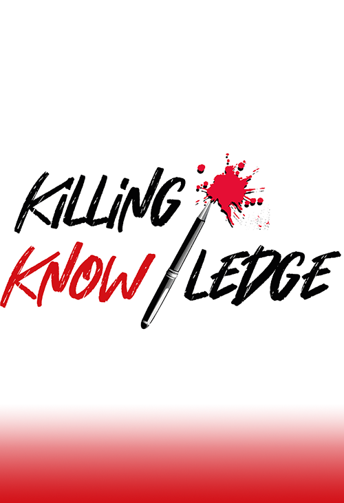 Killing Knowledge